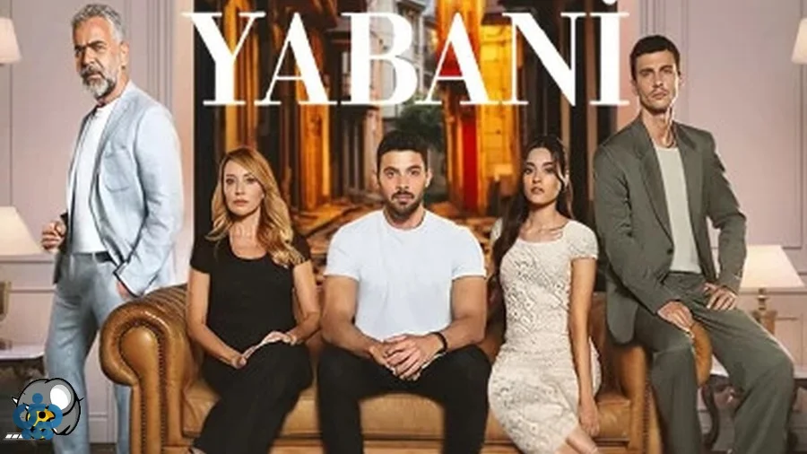 سریال وحشی (Yabani)